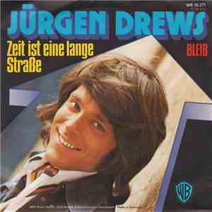 Jürgen Drews - Zeit Ist Eine Lange Straße