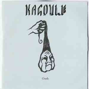 Kagoule - Gush