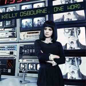 Kelly Osbourne - One Word
