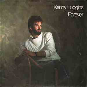 Kenny Loggins - Forever