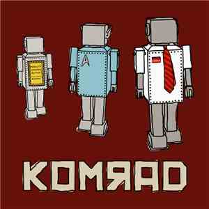 Komrad - March Of The Robot Men