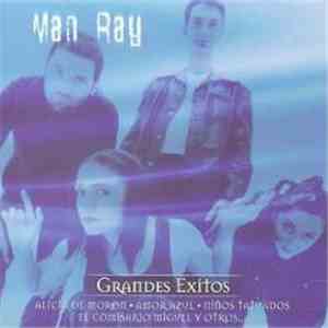 Man Ray  - Grandes Exitos