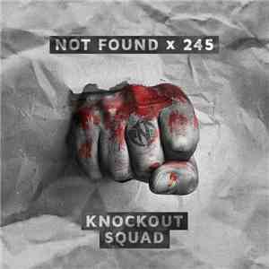 Not Found x 245 - Knockout squad