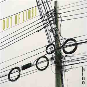 Out Of Limbo - Kino