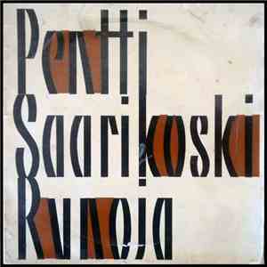 Pentti Saarikoski - Runoja