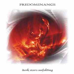 Predominance - Dark Stars Unfolding