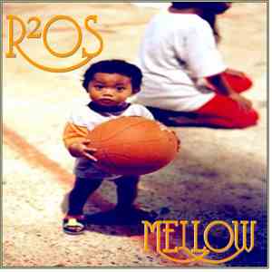 R2OS - Mellow