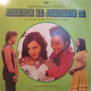 Ravindra Jain - Ankhiyon Ke Jharokhon Se