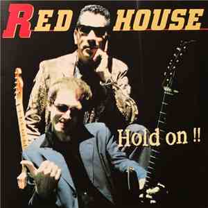 Red House - Hold On