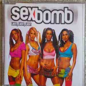 sexbomb - Ven, Ven, Ven