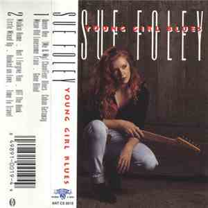 Sue Foley - Young Girl Blues