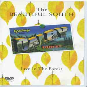 The Beautiful South - Live In The Forest