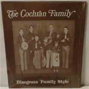 The Cochran Family - Bluegrass 'Family Style'