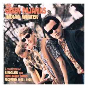 The Green Pajamas - Indian Winter