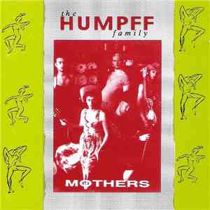 The Humpff Family - Mothers