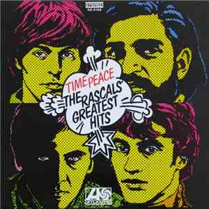 The Rascals - Time Peace The Rascals' Greatest Hits