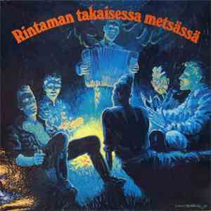 Various - Rintaman Takaisessa Metsässä