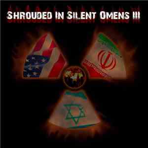 Various - Shrouded In Silent Omens III
