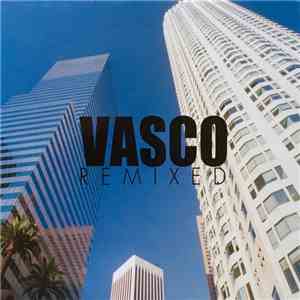 Vasco - Remixed