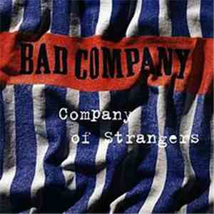 Bad Company  - Company Of Strangers