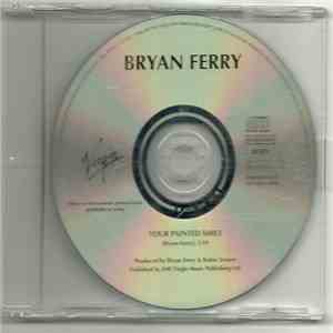 Bryan Ferry - Your Painted Smile