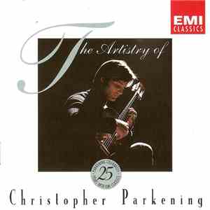 Christopher Parkening - The Artistry Of Christopher Parkening