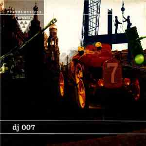 Dj 007 - TunnelMusic