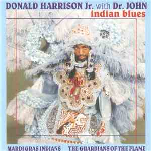 Donald Harrison Jr. With Dr. John - Indian Blues