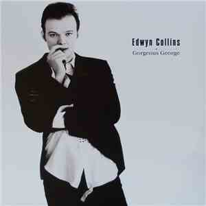 Edwyn Collins - Gorgeous George