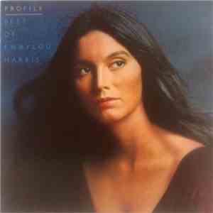 Emmylou Harris - Profile / Best Of Emmylou Harris
