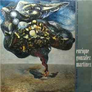 Enrique González Martínez  - Enrique González Martínez - Antología Poética