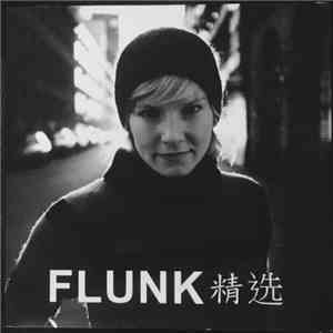 Flunk - Selection