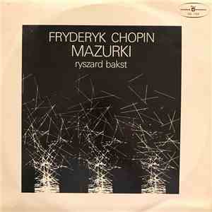 Frédéric Chopin, Ryszard Bakst - Mazurki - Mazurkas Vol.III