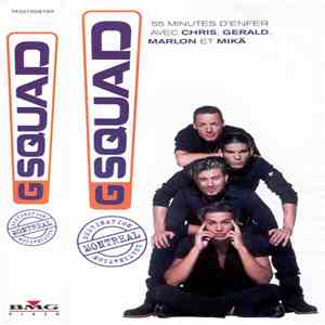 G Squad  - Destination Montreal