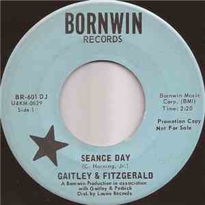 Gaitley & Fitzgerald - Seance Day