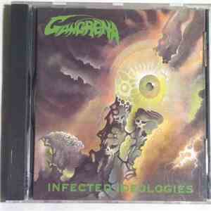 Gangrena - Infected Ideologies