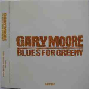 Gary Moore - Blues For Greeny