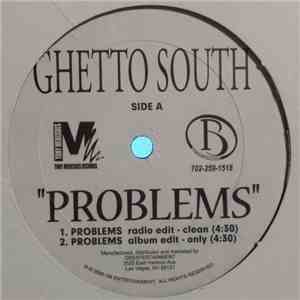 Ghetto South - Problems