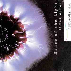 James Asher - Dance Of The Light