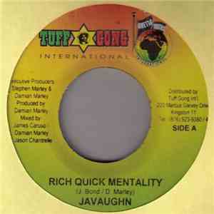 Javaughn / Richie Stephens - Rich Quick Mentality / Dem Affi Run