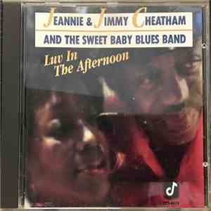 Jeannie & Jimmy Cheatham - Luv In The Afternoon