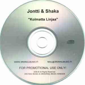 Jontti & Shaka - Kolmatta Linjaa