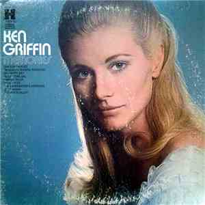 Ken Griffin  - Memories