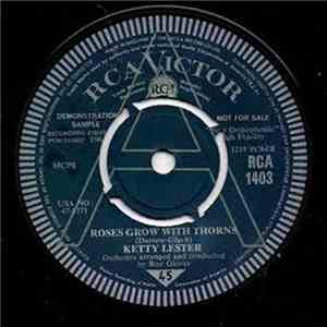 Ketty Lester - Roses Grow With Thorns