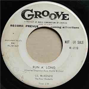 Lil McKenzie  - Run A' Long / The Others I Like