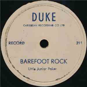 Little Junior Paker - Barefoot Rock / What Did I Do