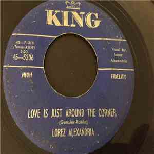 Lorez Alexandria - Love Is Just Around The Corner