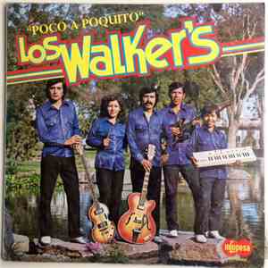 Los Walker's de Huanuco - Poco A Poquito