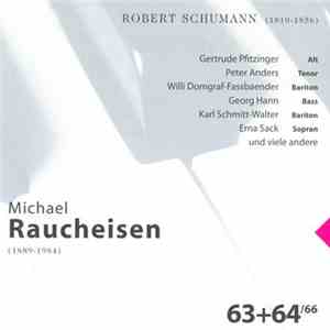 Michael Raucheisen, Robert Schumann - Michael Raucheisen