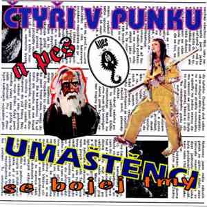 Mišmaš Studio - Čtyři V Punku A Pes + Umaštěncici Se Bojej Tmy